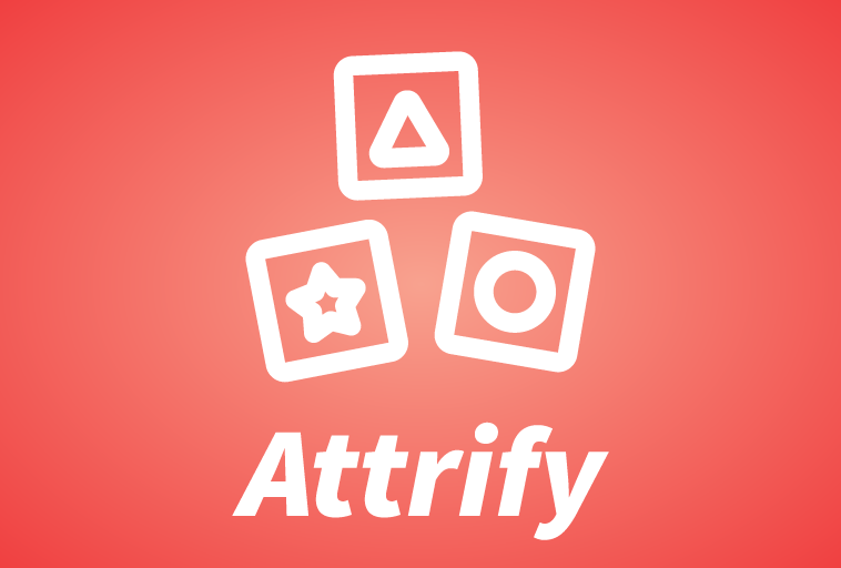Attrify